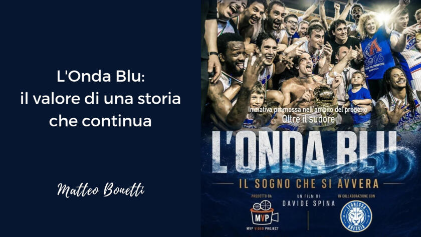 L’Onda Blu: il valore di una storia che continua