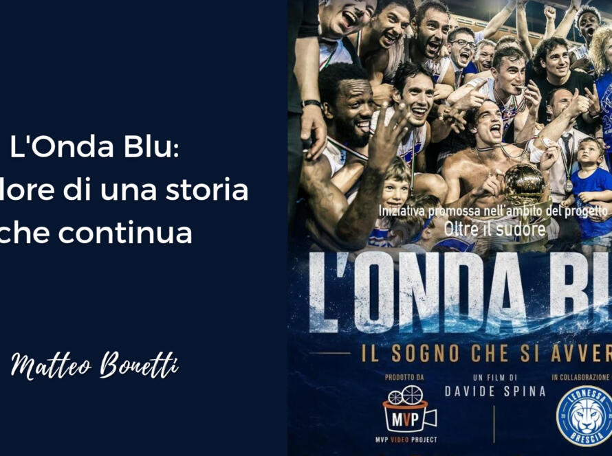 L’Onda Blu: il valore di una storia che continua